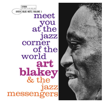 Art Blakey & The Jazz Messengers – Meet You At The Jazz Corner Of The World (Volume 1). (Vinyl, LP, Album, Stereo, 180g)